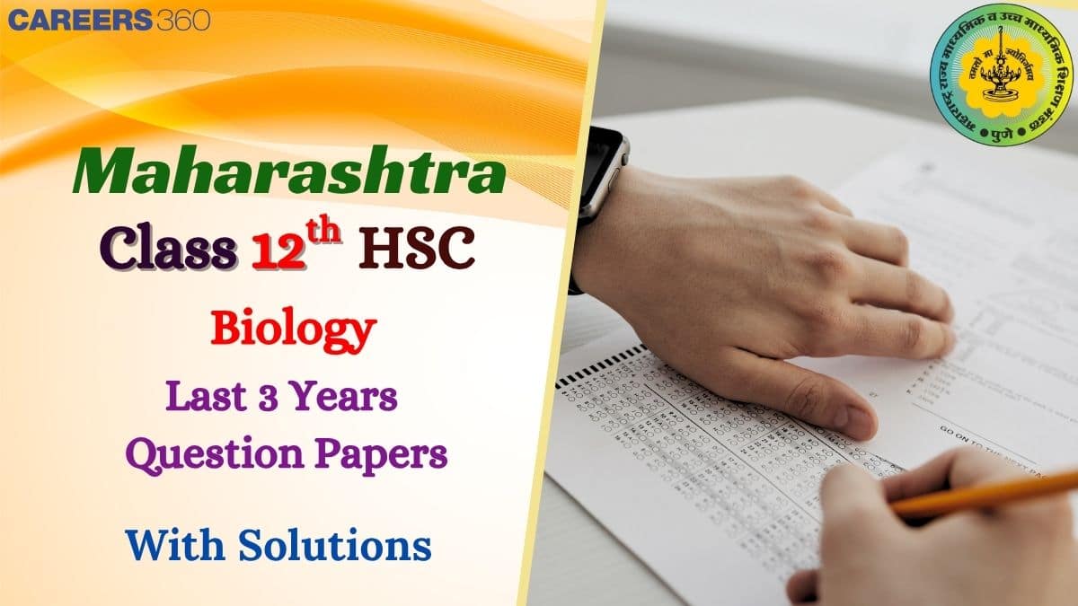 Maharashtra 12th HSC Biology Question Paper with Solution: Download PDF